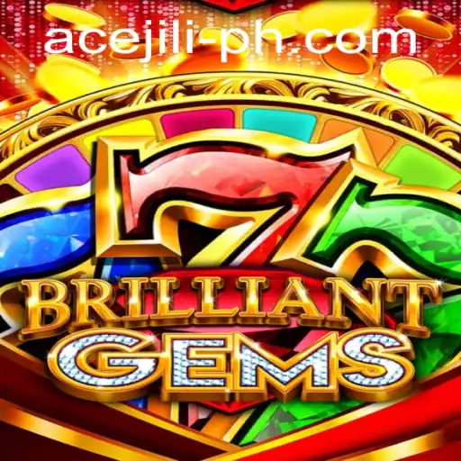 Unveiling BrilliantGems: A Captivating Journey in the World of Ace Jili