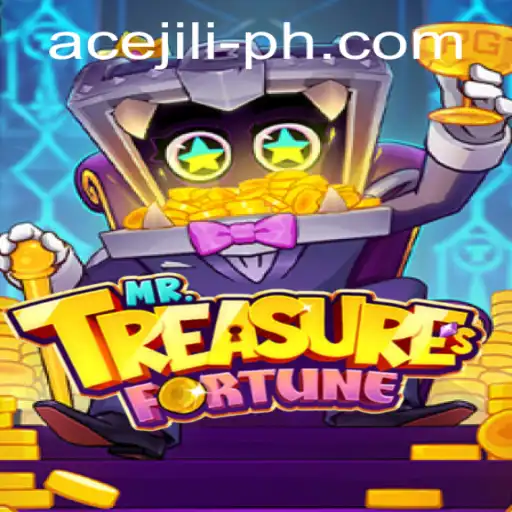 Exploring the Intriguing World of MrTreasuresFortune: Ace Jili's Latest Sensation