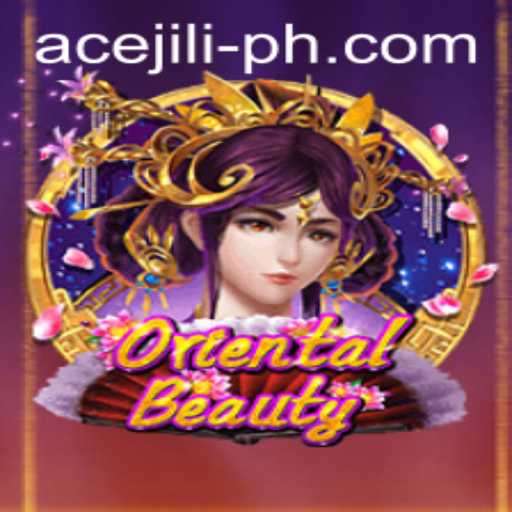 Explore the Allure of OrientalBeauty in the World of Ace Jili
