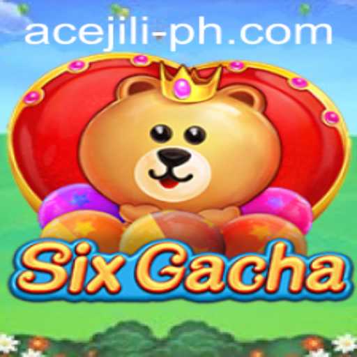 The Thrilling World of SixGacha: An Exploration of Ace Jili's Latest Phenomenon