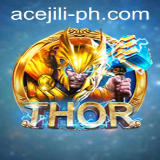 Exploring THOR: Unveiling the Power and Strategy with Ace Jili